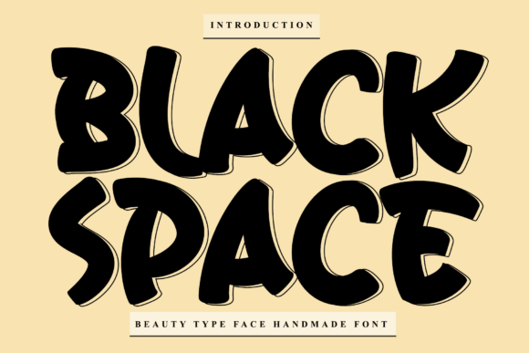 Black Space: The Handwritten Font for Editorial Personality
