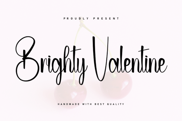 Brighty Valentine: A Marketing Font for Bold Visual Communication