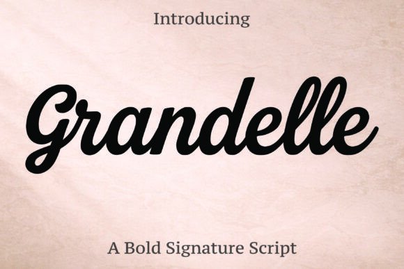Choosing Grandelle: A Script Font for Elegant Editorial Design