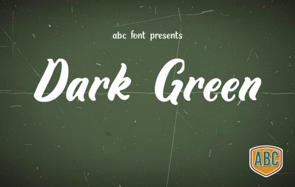 Dark Green: A Bold Script Font for Standout Campaigns