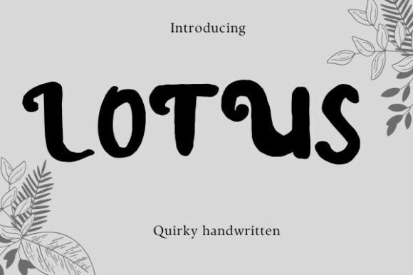 Lotus: An Elegant Font for Modern Marketing