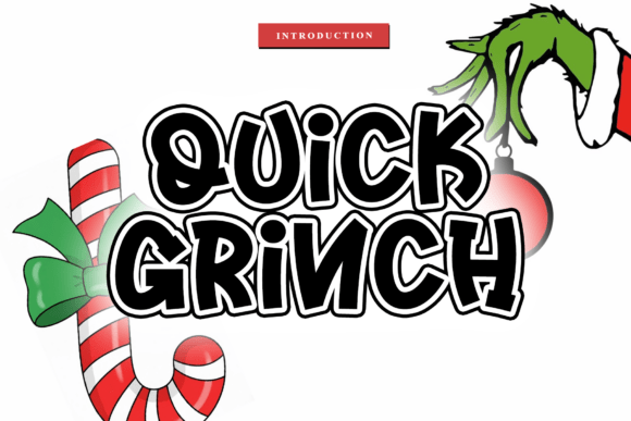 Quick Grinch: A Script Font with Warm, Rhythmic Flow for Branding