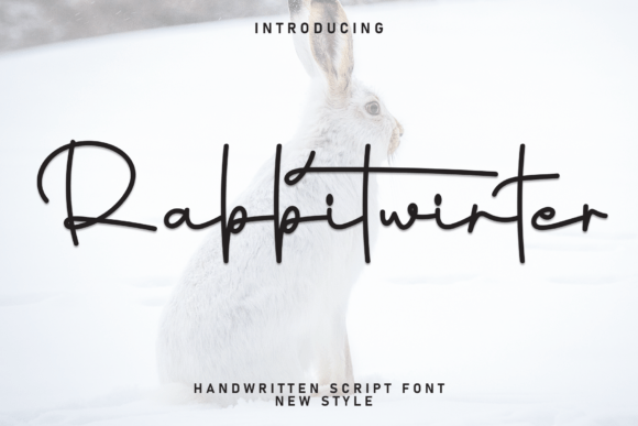 Rabbitwinter: A Script Font for Campaigns That Need Elegant Rhythm