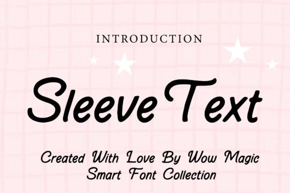 Sleeve Text: A Trustworthy Web Font for Handcrafted Digital Brands